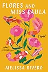 Flores and Miss Paula by Melissa Rivero Flores and Miss Paula by Melissa Rivero
