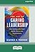 The Art of Caring Leadershi...