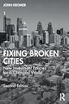 Fixing Broken Cities