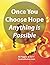 Once You Choose Hope, Anyth...
