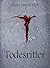Todesritter (Todes-Trilogie...