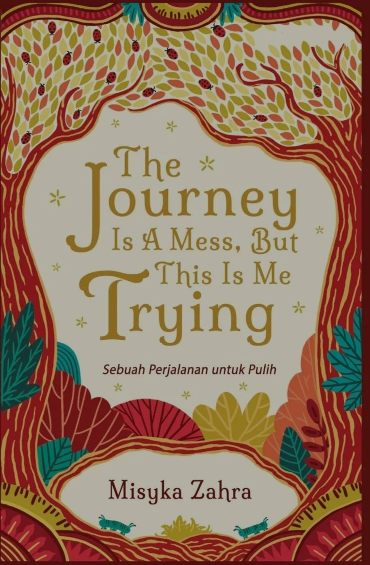 The Journey Is a Mess, but This Is Me Trying
