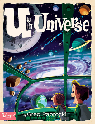 U Is for Universe (Alphabet Primers)
