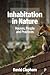 Inhabitation in Nature: Hou...