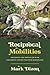 Reciprocal Mobilities: Indigeneity and Imperialism in an Eighteenth-Century Philippine Borderland (The David J. Weber Series in the New Borderlands History)