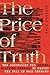 The Price of Truth: The Journalist Who Defied Military Censors to Report the Fall of Nazi Germany