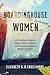 Boardinghouse Women: How Southern Keepers, Cooks, Nurses, Widows, and Runaways Shaped Modern America