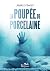 La poupée de porcelaine