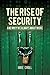 The Rise of Security and Wh...