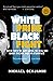 White Pride Black Fight: Wh...