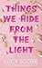 Things We Hide from the Light (Knockemout, #2)