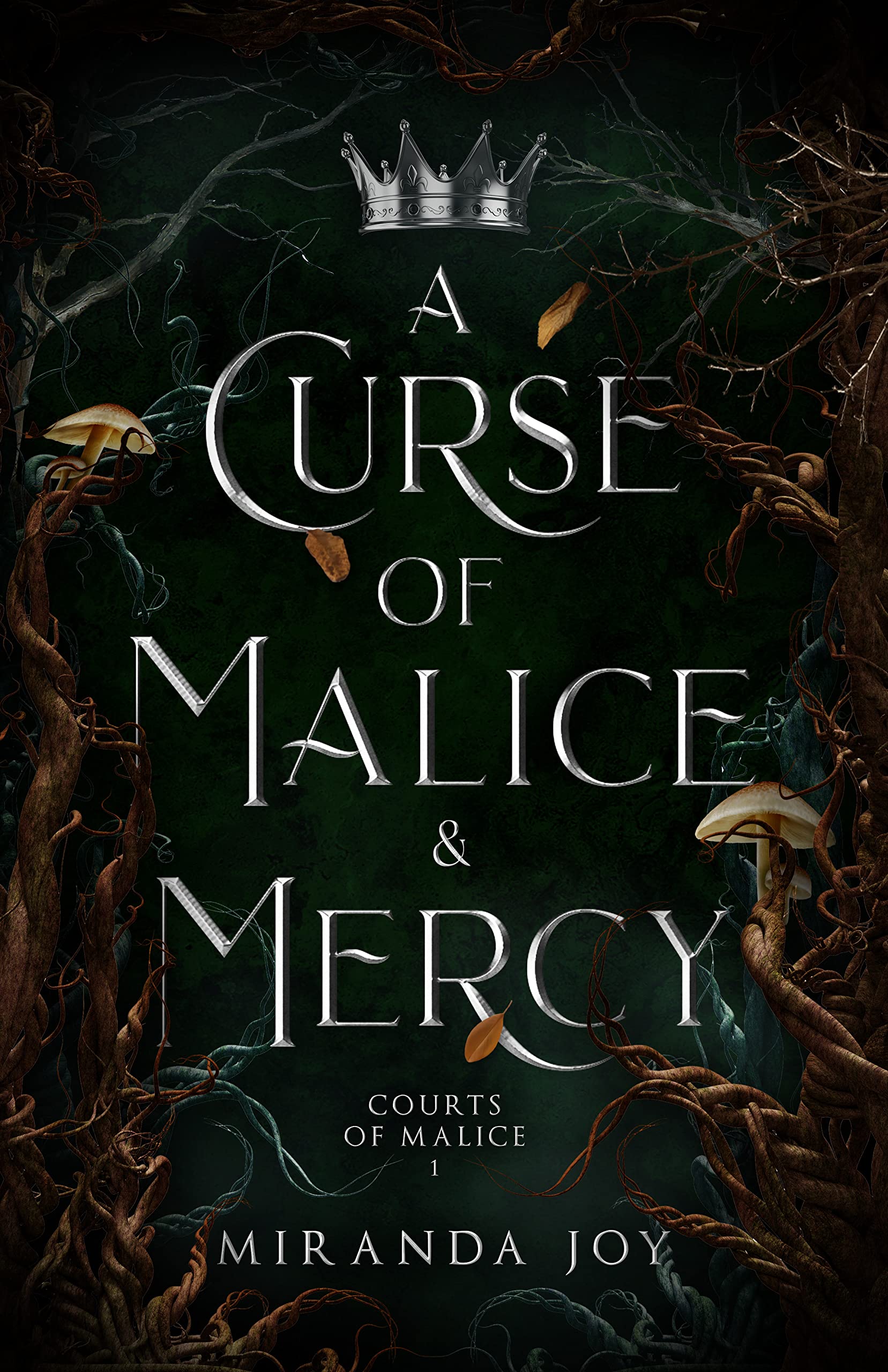 A Curse of Malice & Mercy (Courts of Malice, #1)