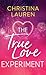 The True Love Experiment (Center Point Platinum Romance (Large Print))