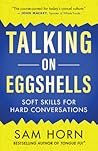 Talking on Eggshe...