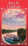 In the Shadow of the River (Christian Series Level I (24))