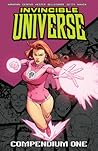 Invincible Universe Compendium, Vol. 1 by Robert Kirkman