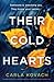 Their Cold Hearts (Detective Gina Harte, #13)