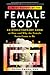 A Brief History of the Female Body: An Evolutionary Look at How and Why the Female Form Came to Be