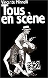 Tous en scène by Vincente Minnelli