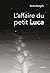 Laffaire du petit luca