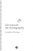 UN MANUEL DE CHOREGRAPHE by Jonathan Burrows