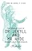 Strange Case of Dr Jekyll and Mr Hyde: The 1904 Original Charles Macauley Illustrated, Gothic Literary Classic – Kingfisher Classics (Annotated)