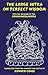 The Large Sutra on Perfect Wisdom: with the Divisions of the Abhisamayalankara Translated from the Sanskrit and Edited by Edward Conze