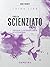 Think like. Pensa da scienziato: Comprendere le leggi naturali a partire dalla vita quotidiana (Italian Edition)