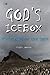 God's Icebox: Stories From ...
