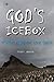 God's Icebox by Steven H. Gardner