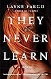 Image for They Never Learn