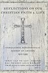 Reflections On Our Christian Faith & Life