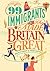 99 Immigrants Who Made Brit...