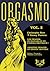 ORGASMO TOME 2 by Jimmy Pantera