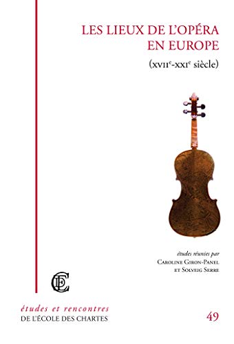 Lieux de l'opéra en Europe (Paperback)