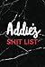 Addie's Shit List: Personal...
