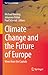 Climate Change and the Futu...