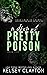 A Drop of Pretty Poison (Pretty Poison Trilogy)