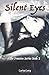 Silent Eyes (The Praesim Se...
