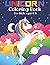 Unicorn Coloring Book for K...