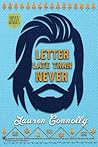 Letter Late Than Never by Lauren Connolly