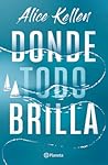 Donde todo brilla