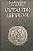 Vytauto Lietuva: Istorinis pasakojimas