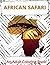 African Safari: An Adult Co...