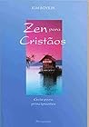 Zen Para Cristãos Zen Para Cristãos