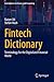 Fintech Dictionary: Termino...