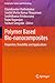 Polymer Based Bio-nanocomposites by Chandrasekar Muthukumar