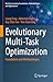 Evolutionary Multi-Task Opt...