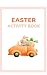 Easter Activity Book by Rachel Nobbs
