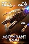 The Ascendant War...